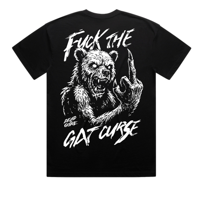 "FUCK THE GAT CURSE" (BEAR) TEE