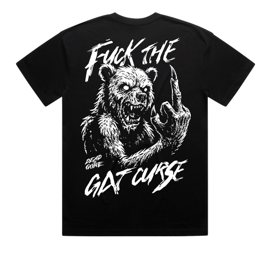 "FUCK THE GAT CURSE" (BEAR) TEE