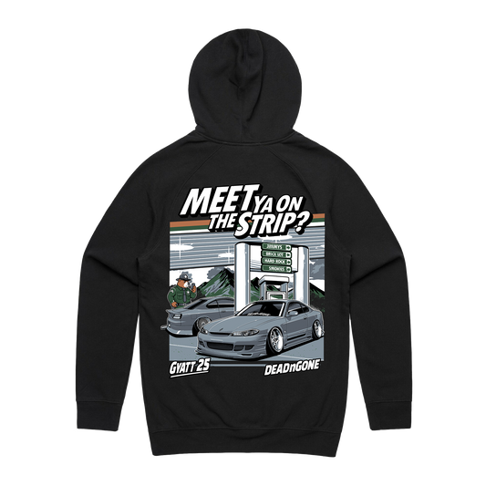 "MEET YA ON THE STRIP?" HOODIE